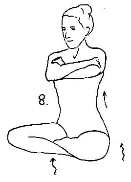 8. Sit in Easy Pose.